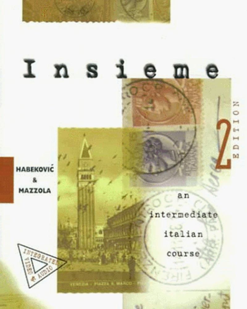Insieme An Intermediate Italian Course Student Edition 2e