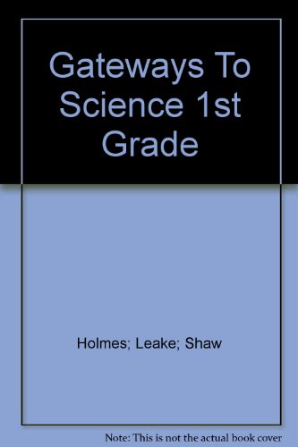 Gateways To Science 1st Grade [Hardcover]