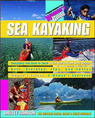 Sea Kayaking A Womans Guide