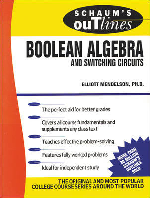 Schaums Outline Of Boolean Algebra & Switching Circuits