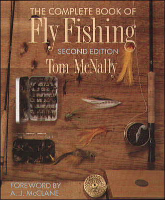 The Complete Book Of Fly Fishing 2e