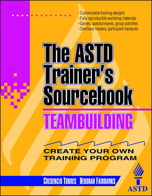 Teambuilding The Astd Trainers Sourcebook