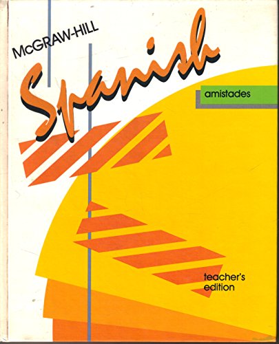 Spanish Amistades Teacher Edition [Textbook Binding]