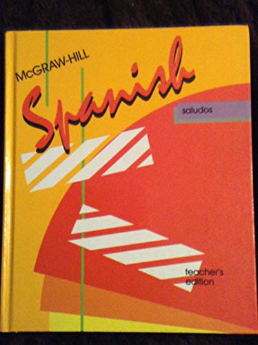 Spanish Saludos Teacher Edition [Textbook Binding]