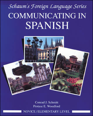 Communicating In Spanish Novice Level