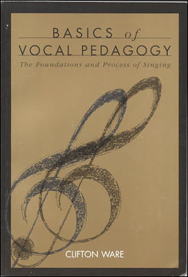 Basics Of Vocal Pedagogy