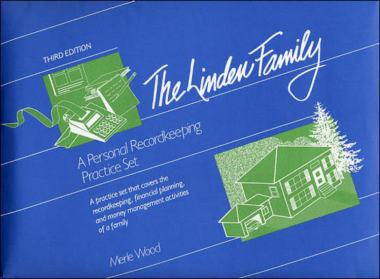 A Personal Recordkeeping Set The Linden Family Practice Set 3e