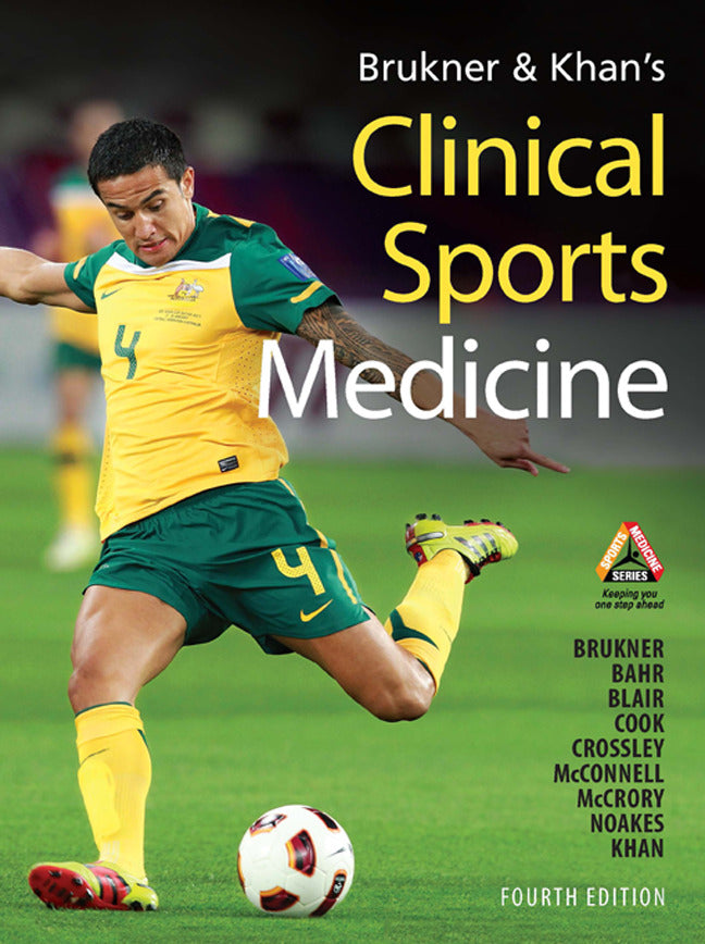Brukner & Khans Clinical Sports Medicine 4e