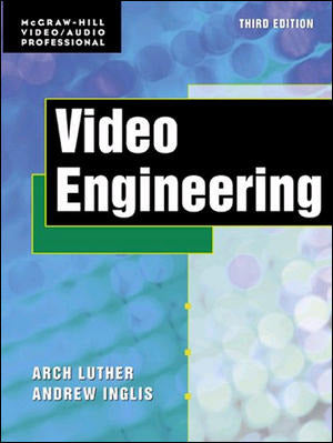 Video Engineering 3e