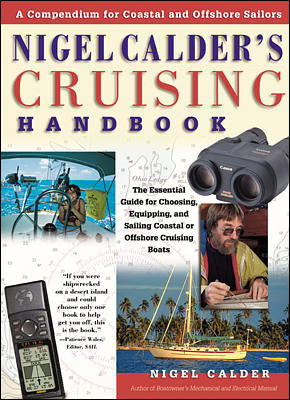 Nigel Calders Cruising Handbook A Compendium For Coastal & Offshore Sailors