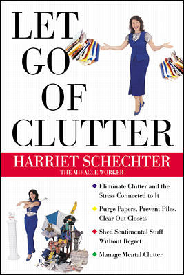 Let Go Of Clutter