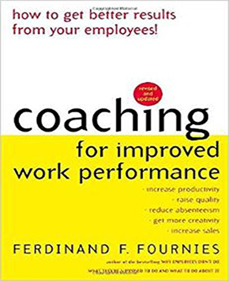 Coaching For Improved Work Performance Revised Edition 3e