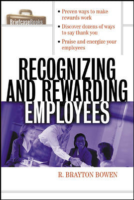 Recognizing & Rewarding Employees