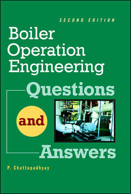 Boiler Operations Questions & Answers 2nd Edition 2e