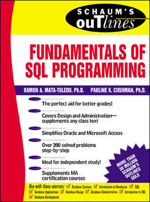 Schaumâ€™s Outline Of Fundamentals Of Sql Programming
