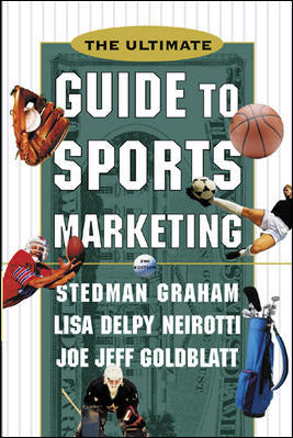 The Ultimate Guide To Sports Marketing 2e