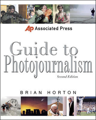 Associated Press Guide To Photojournalism 2e