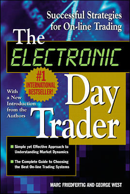 The Electronic Day Trader Successful Strategies For On Line Trading