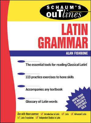 Schaums Outline Of Latin Grammar