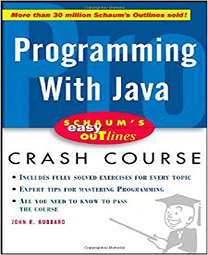 Schaums Easy Outline Of Programming With Java