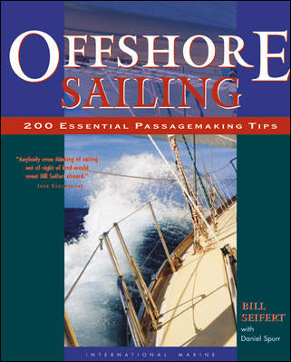 Offshore Sailing 200 Essential Passagemaking Tips