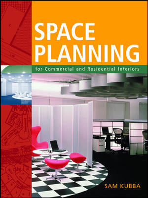Space Planning For Commercial & Residential Interiors