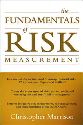 The Fundamentals Of Risk Measurement