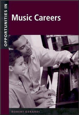 Opportunities In Music Careers Revised Edition 2e