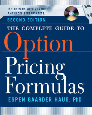The Complete Guide To Option Pricing Formulas 2e