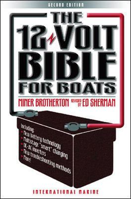 The 12 Volt Bible For Boats 2e