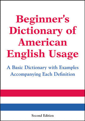 Beginners Dictionary Of American English Usage Second Edition 2e