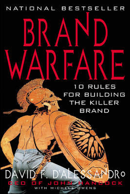 Brand Warfare 10 Rules For Building The Killer Brand