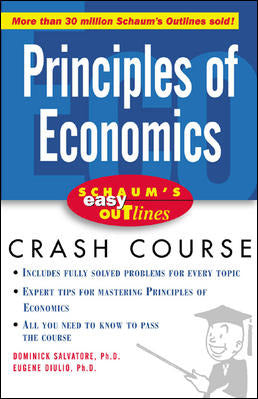 Schaums Easy Outline Of Principles Of Economics
