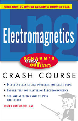 Schaums Easy Outline Of Electromagnetics