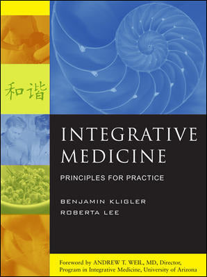Integrative Medicine Principles For Practice