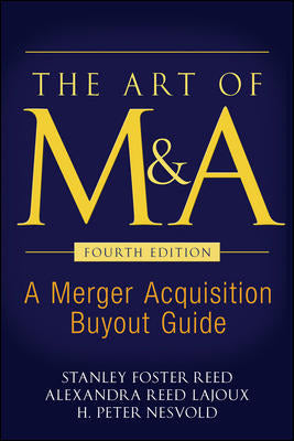 The Art Of M&A Fourth Edition 4e
