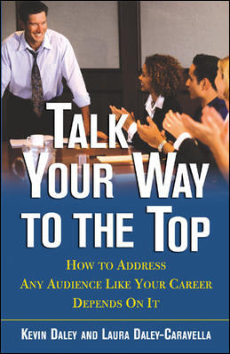 Talk Your Way To The Top