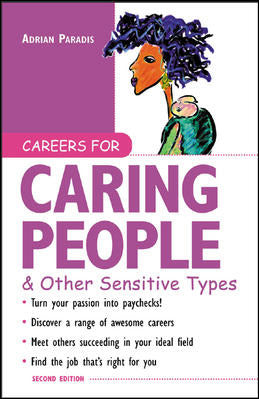 Careers For Caring People & Other Sensitive Types 2e