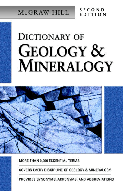 Dictionary Of Geology & Mineralogy 2e