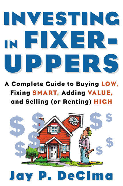 Investing In Fixer Uppers