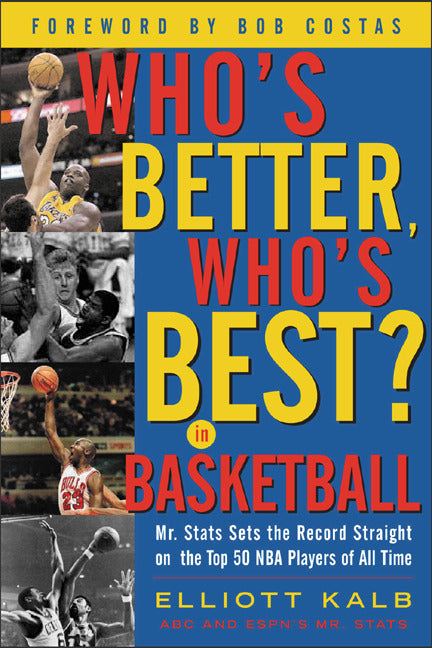 Whos Better Whos Best In Basketball