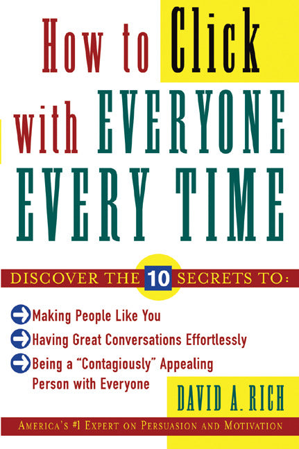 How To Click With Everyone Every Time
