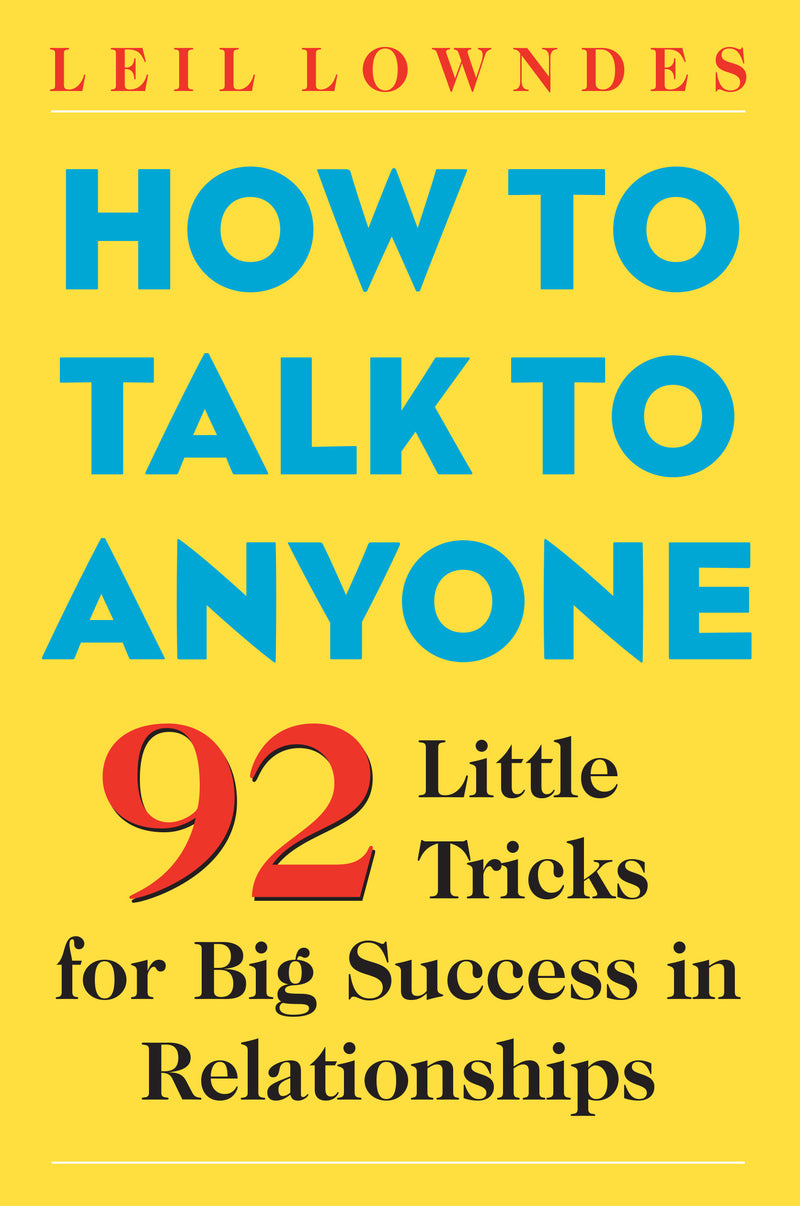 How To Talk To Anyone 2e