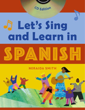 Lets Sing & Learn In Spanish Book + Audio Cd