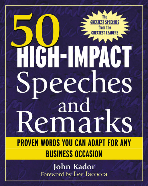 50 High Impact Speeches & Remarks
