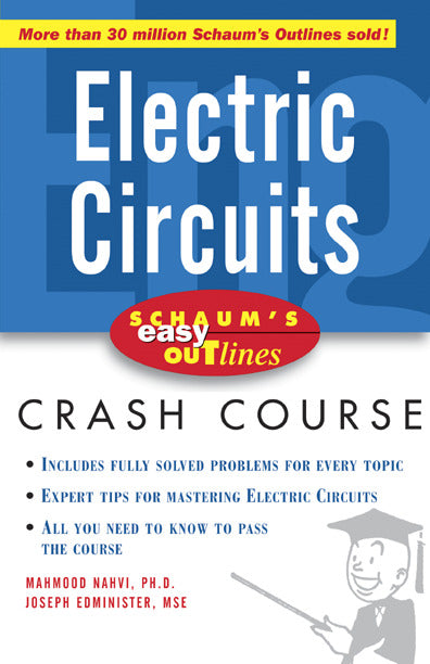 Schaums Easy Outline Of Electric Circuits
