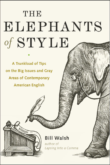 The Elephants Of Style