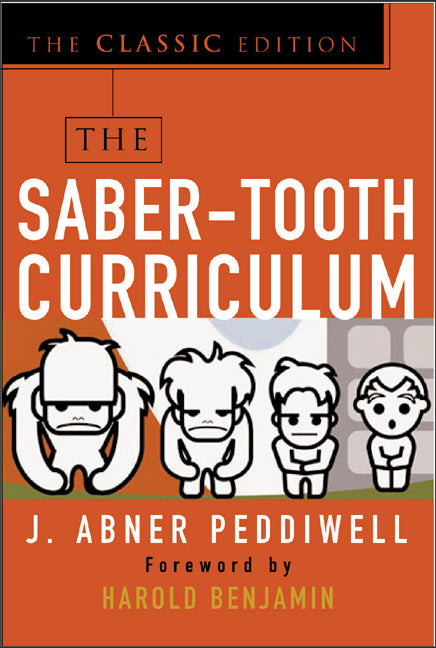 The Saber Tooth Curriculum Classic Edition