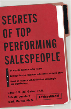 Secrets Of Top Performing Salespeople 2e