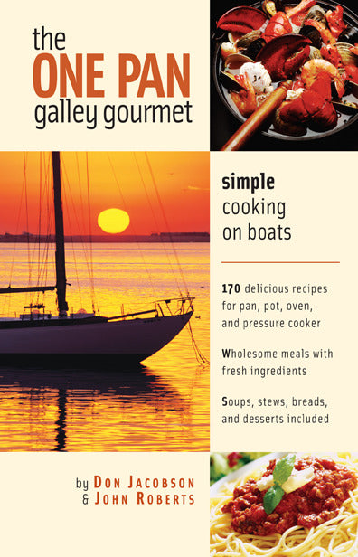 The One Pan Galley Gourmet